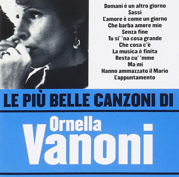 ORNELLA VANONI  - Le Piu' Belle Canzoni Di Ornella Vanoni - CD