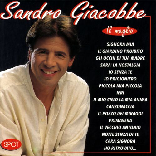 Sandro Giacobbe - IL MEGLIO - CD