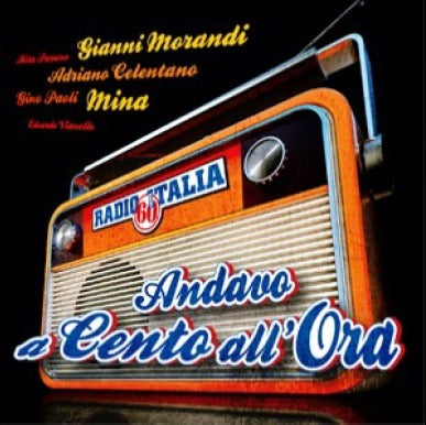 AA.VV. - RADIO ITALIA ANNI 60 - ANDAVO A CENTO ALL'ORA - CD