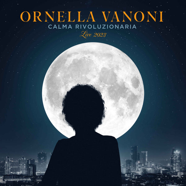 VANONI ORNELLA - CALMA RIVOLUZIONARIA (LIVE 2023) - CD