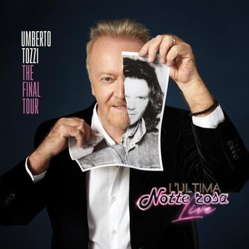 Tozzi Umberto - L'Ultima Notte Rosa Live - CD