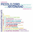 PICCOLO CORO DELL'ANTONIANO - IL MEGLIO DEL PICCOLO CORO DELL'ANTONIANO - CD