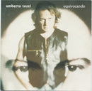 TOZZI UMBERTO - EQUIVOCANDO - CD