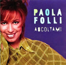 Paola Folli  Ascoltami - CD
