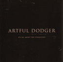 Artful Dodger  It's All About The Stragglers - CD