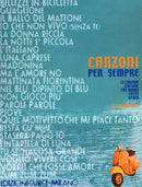 CANZONI PER SEMPRE -  PIANOFORTE