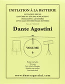 DANTE AGOSTINI  - METHODE DE BATTERIE V.0