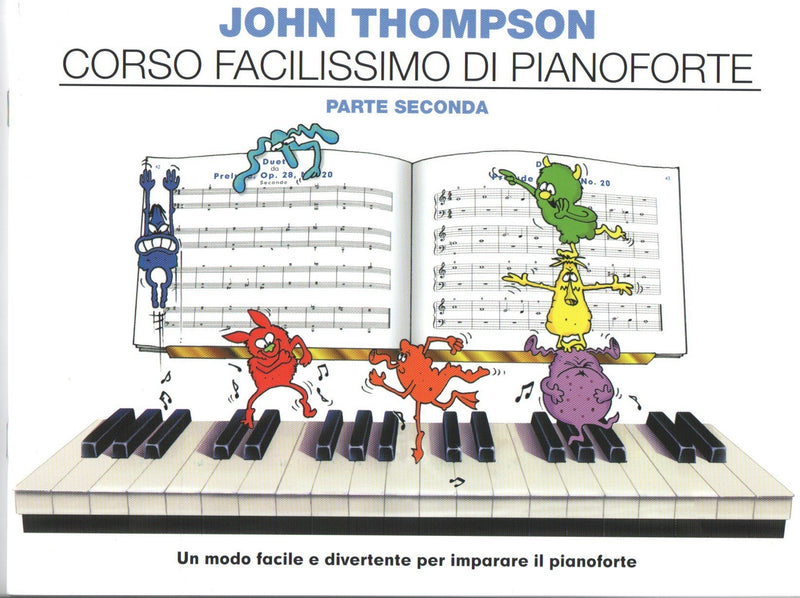 THOMPSON - CORSO FACILISSIMO DI PIANOFORTE PT.2