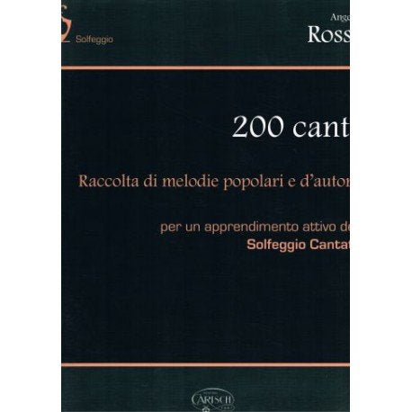ROSSI - 200 CANTI, RACCOLTA DI MELODIE POPOLARI