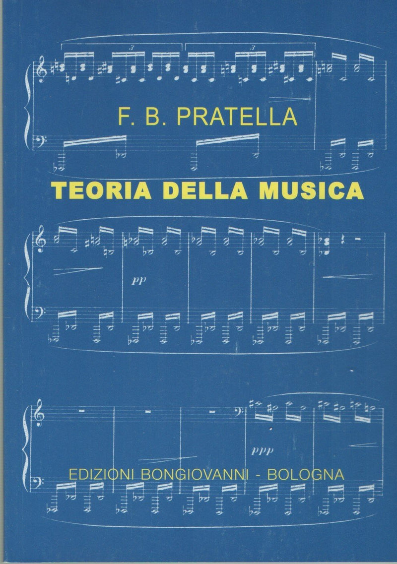 PRATELLA - TEORIA DELLA MUSICA