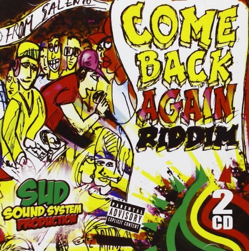 Sud Sound System Production - Come Back Again Riddim (2 Cd)