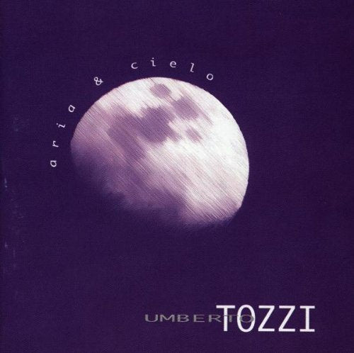 Umberto Tozzi - Aria & Cielo