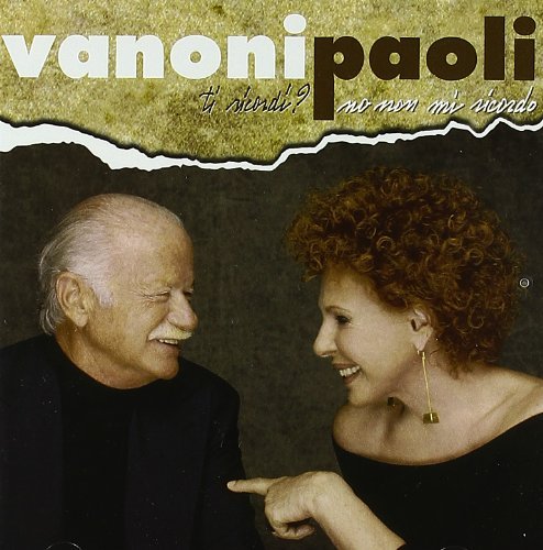 Vanoni & Paoli - Ti Ricordi? No, Non Mi Ricordo