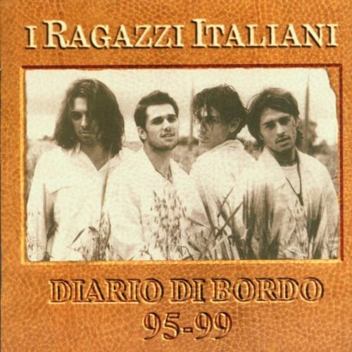 Ragazzi Italiani - Diario Di Bordo 95-99