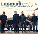 Nomadi (I) - Cosi' Sia, XXIV Tributo Ad Augusto Daolio (2 Cd