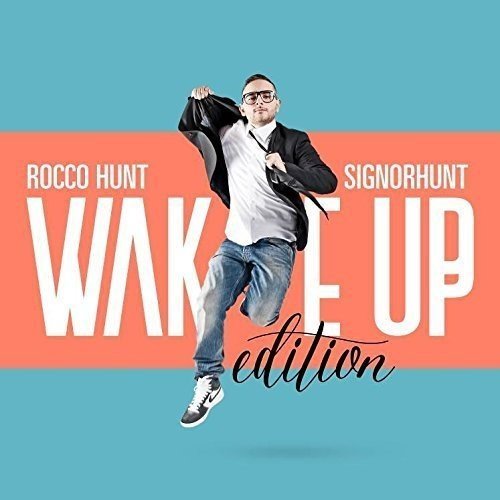 Rocco Hunt - Signorhunt - Wake Up Edition (2 Cd)