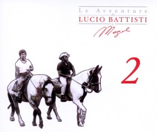 Lucio Battisti E Mogol - Le Avventure Di Lucio Battisti E Mogol 2 (3 Cd)