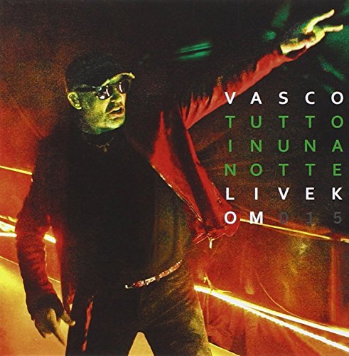 Vasco Rossi - Tutto in Una Notte Live Kom 2015 (2 Cd+2 Dvd+Blu-Ray)