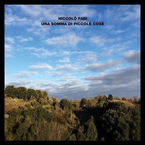 Niccolo' Fabi - Una Somma Di Piccole Cose