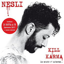 Nesli - Kill Karma La Mente E' Un'Arma