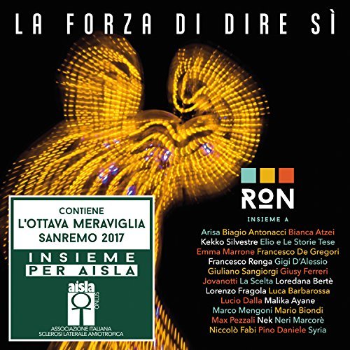 Ron - La Forza Di Dire Si (2 Cd)