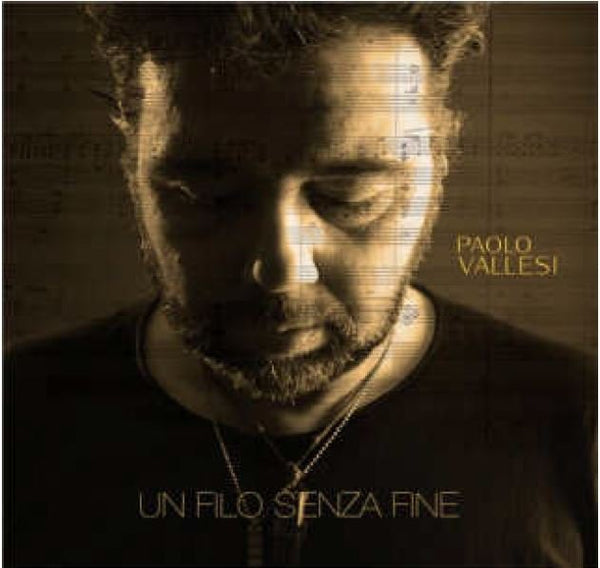 Paolo Vallesi - Un filo senza fine