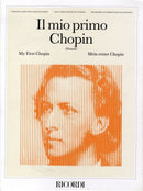 CHOPIN - IL MIO PRIMO CHOPIN