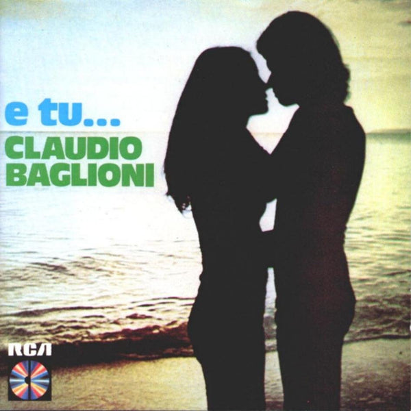 Claudio Baglioni - E Tu...