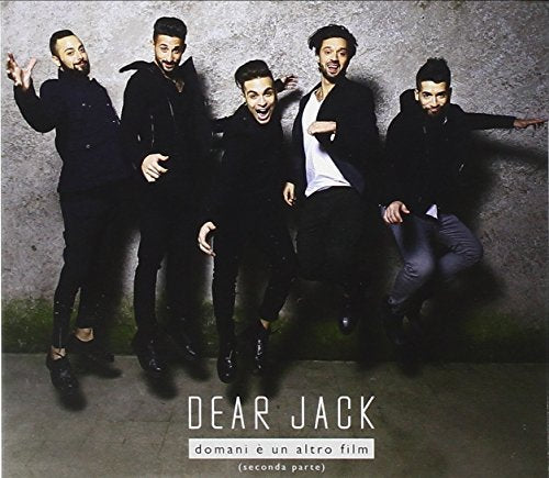 Dear Jack - Domani E' Un Altro Film (Seconda Parte)