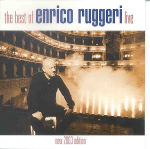 Enrico Ruggeri - The Best Of Enrico Ruggeri Live