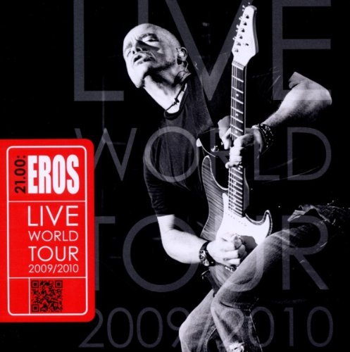 Eros Ramazzotti - 21.00 - Eros Live World Tour 2009/2010 (2 Cd)