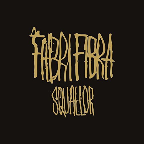 Fabri Fibra - Squallor