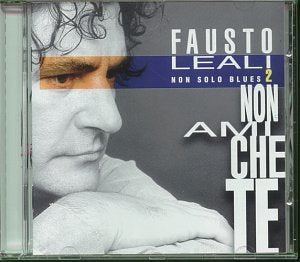 Fausto Leali - Non Ami Che Te