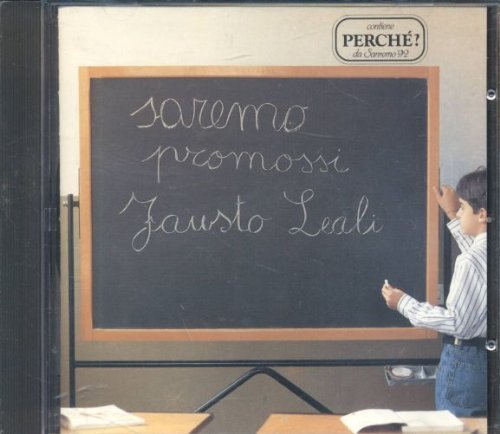 Fausto Leali - Saremo Promossi