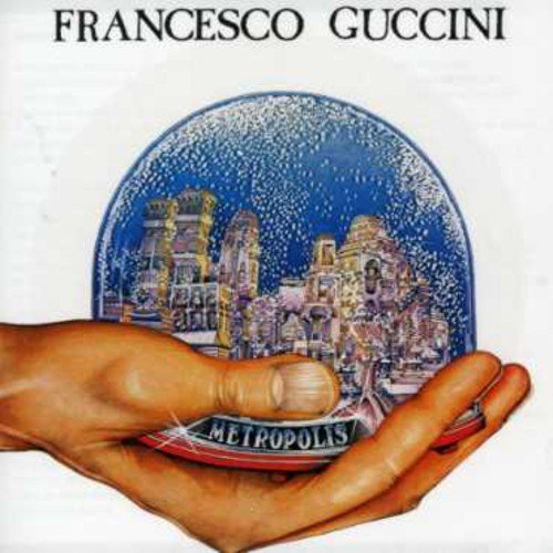 Francesco Guccini - Metropolis