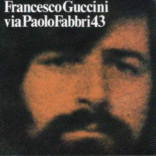 Francesco Guccini - Via Paolo Fabbri 43