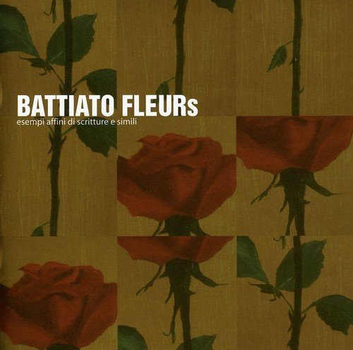 Franco Battiato - Fleurs