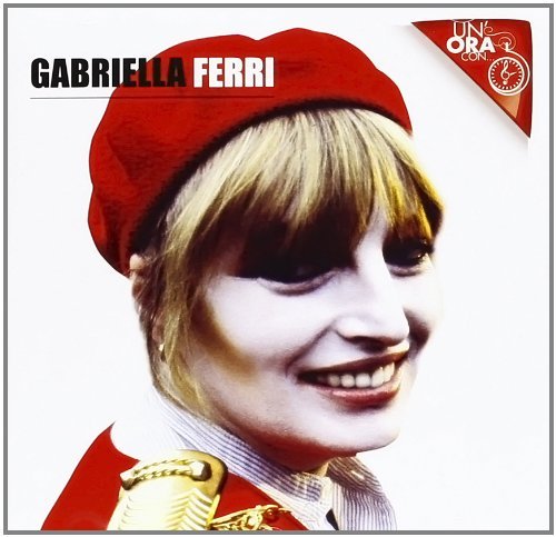 Gabriella Ferri - Un'Ora Con...