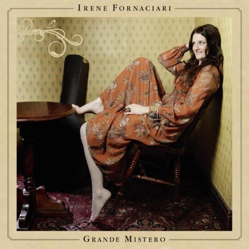 Irene Fornaciari - Grande Mistero