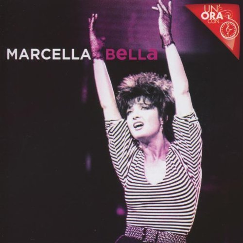 Marcella Bella - Un'Ora Con