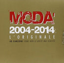 Moda' - 2004-2014 L'Originale (2 Cd)