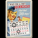 TARGA CALENDARIO METALLO DIET FOR A MONTH 10X14