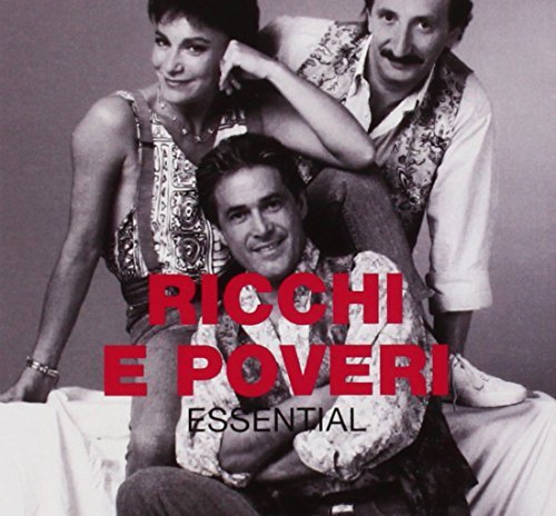 Ricchi E Poveri - Essential