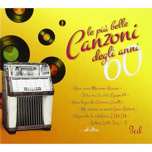 Piu' Belle Canzoni Degli Anni 60 (Le) (3 Cd)