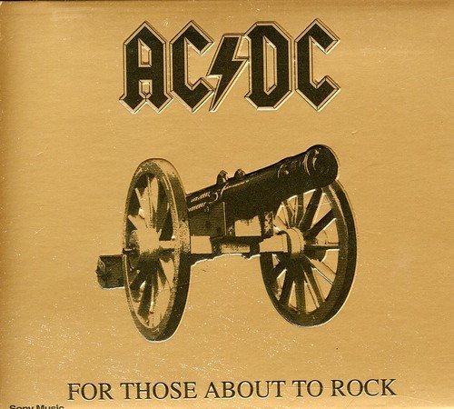 Ac/Dc - For Those About To Rock (We Salute You)