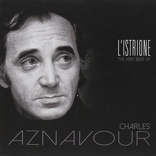 Charles Aznavour - L'istrione