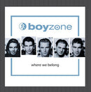 Boyzone - Where We Belong