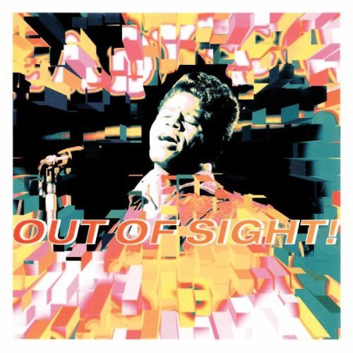 James Brown - Out Of Sight - The Best Of