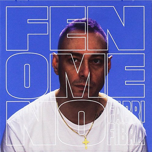 FABRI FIBRA - FENOMENO