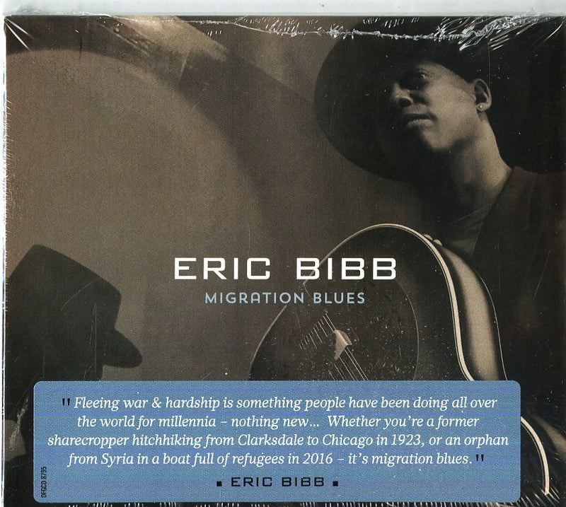 ERIC BIBB - MIGRATION BLUES